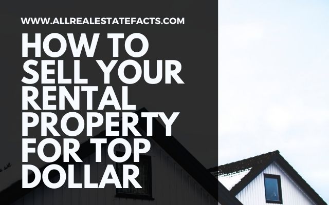 Blog Header - How To Sell Your Rental Property for Top Dollar