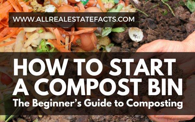 Blog Header - How To Start A Compost Bin The Beginner’s Guide to Composting